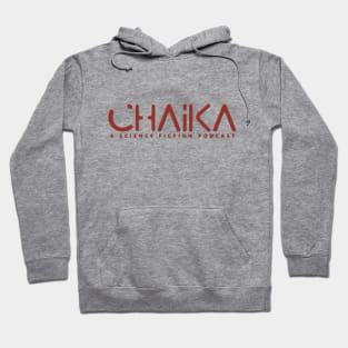 CHAIKA Logo (text only) Hoodie